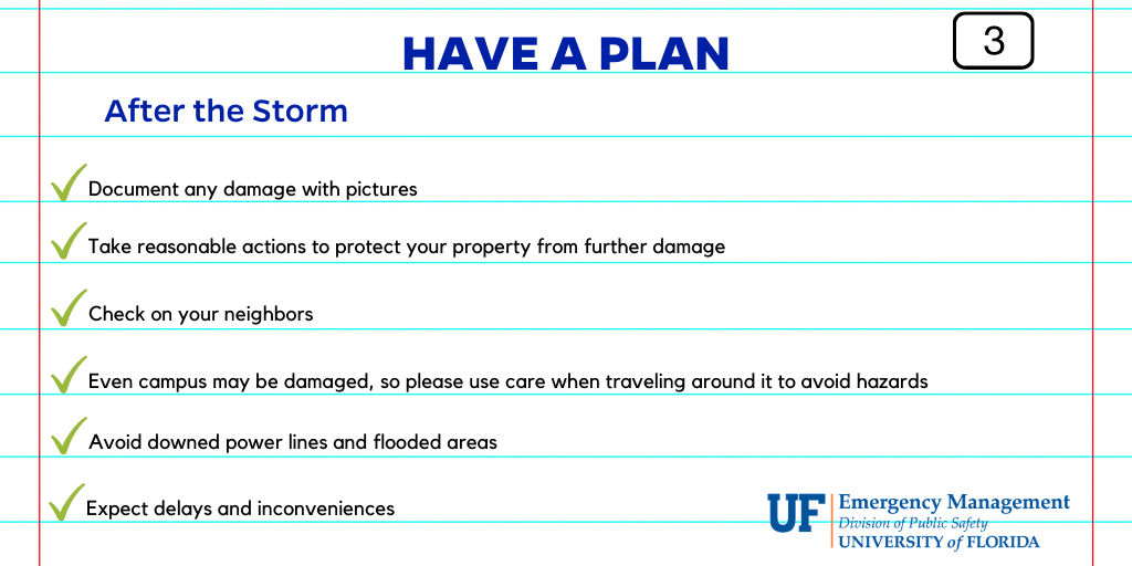 UFPublicSafety's tweet photo. For today's #PrepTalkMonday, we're sharing the first of three components of the Department of Emergency Management's core motto: Have a Plan, Build a Kit, Stay Informed. Before a storm approaches, we strongly recommend that everyone develop their own personalized plan of action. https://t.co/WMnWAgBB5t
