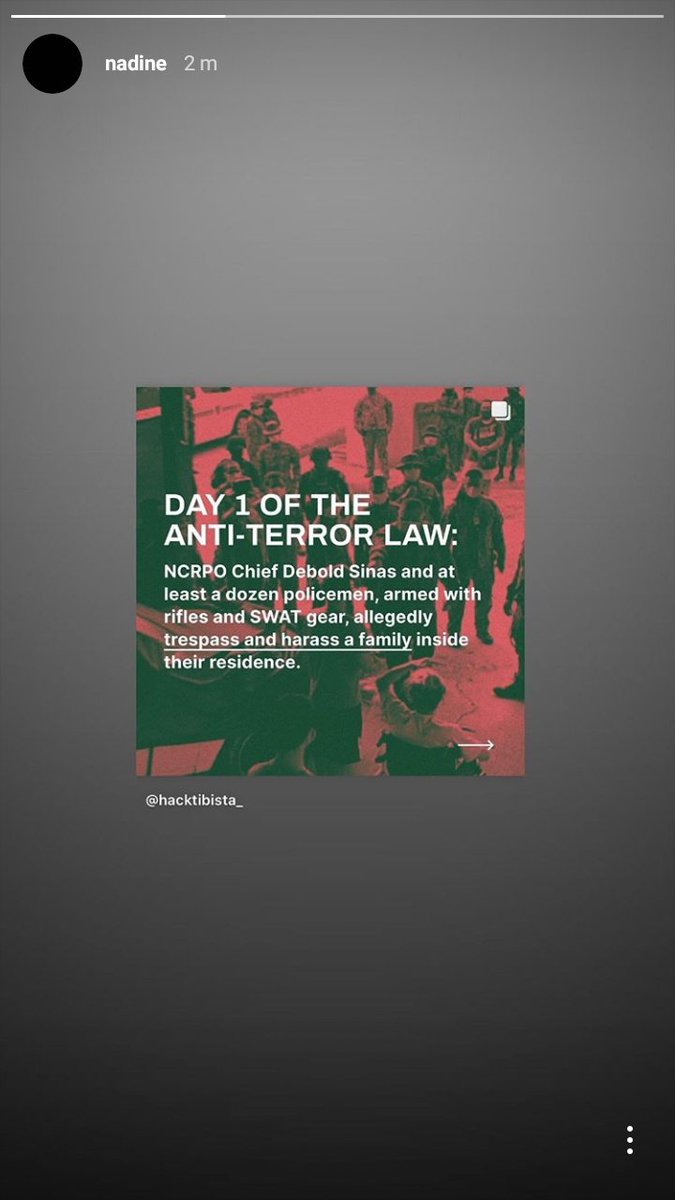 Sharing an account's post about a civilian's recounting of aĺleged abuse and constitutional rights violations the day the Anti-Terror Law took effect. nadine igs (July 21, 2020)/hacktibista_