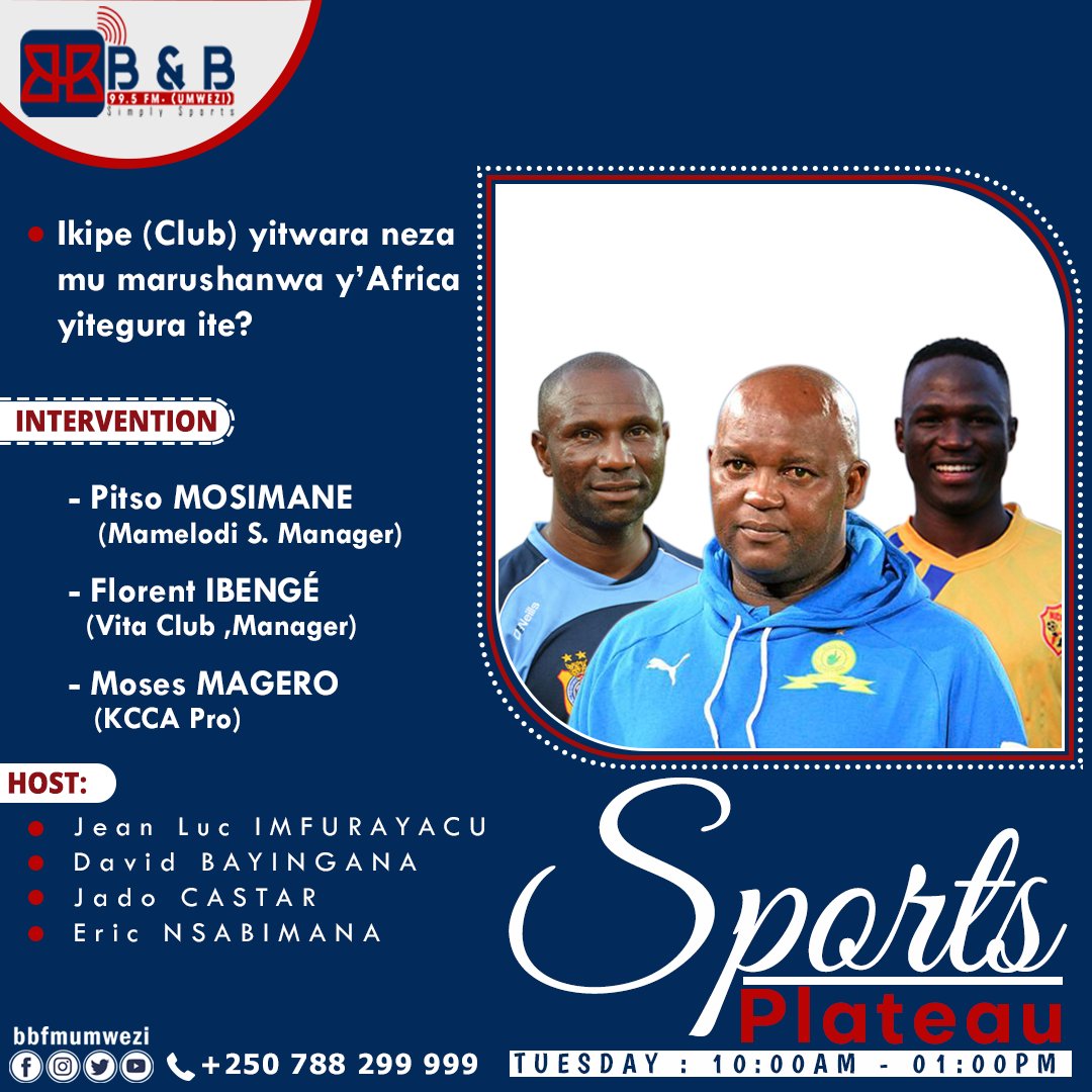 Kuri @bbfmumwezi , twumva twakwishakira abarimu bakatwiyigishiriza.Iyizire nawe dusangire amasomo y'izi ntyoza za ruhago y'Afurika. <a href="/imfuraluc01/">IMFURAYACU Jean Luc</a> <a href="/bayinganadavid/">Bayingana David</a> <a href="/nsengiyumvasid2/">Nsengiyumva Sidick Gakwavu</a> <a href="/benjamingicumbi/">Benjamin Gicumbi</a> <a href="/nsengiyumvasid2/">Nsengiyumva Sidick Gakwavu</a> @TLaiika @pizzocassien <a href="/GrettaRugema/">Rugema Gretta</a> <a href="/sangohamissi/">Hamissi Sango</a> <a href="/machadpro/">Machad Pro</a>