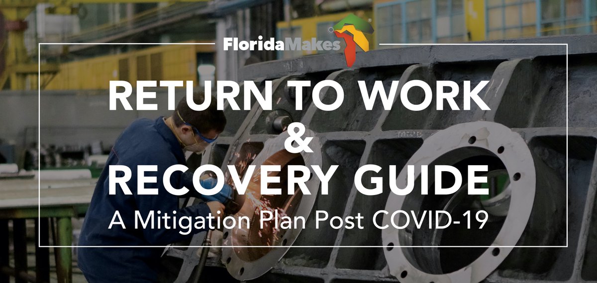 FloridaMakes's tweet photo. Looking to organize your reopening procedures? We have you covered with our RTW recovery guide, a reference for #manufacturers returning to work to help set-up suggested safety and protection protocols and procedures. 

Get a free copy: https://t.co/3bVyMOdp1L

#Manufacturing https://t.co/bFIFdE4cyk