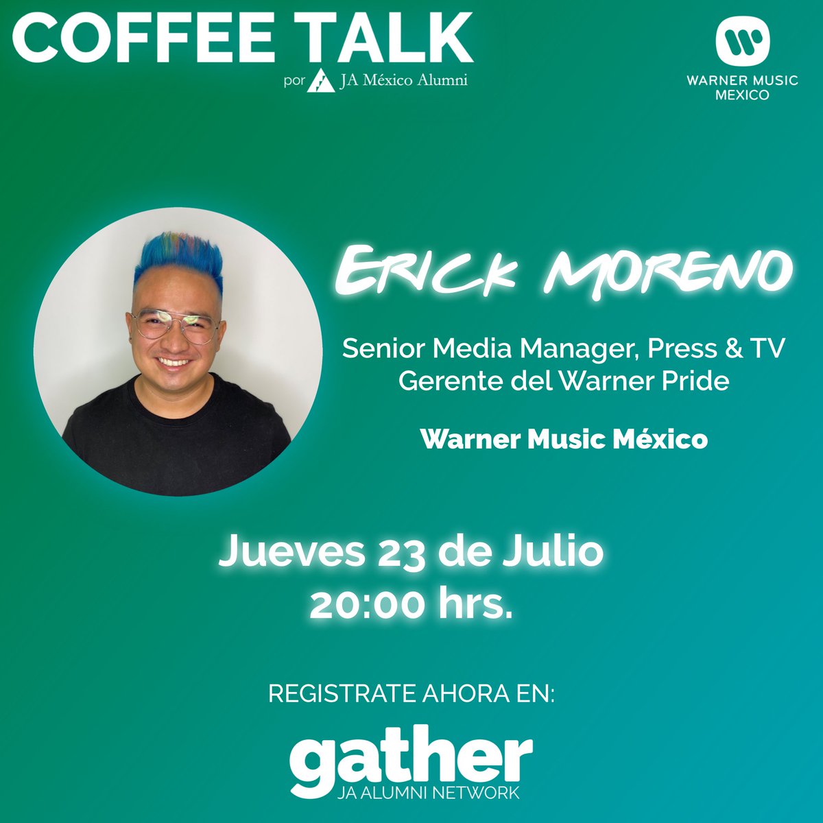Erick Moreno, Senior Media Manager, Press &amp; TV y Gerente del Warner Pride.

Te esperamos este 23 de Julio a las 20:00 hrs.

Regístrate utilizando el siguiente link:
gatheralumni.org/events/38575

#YoSoyJA #CoffeeTalk #Gather