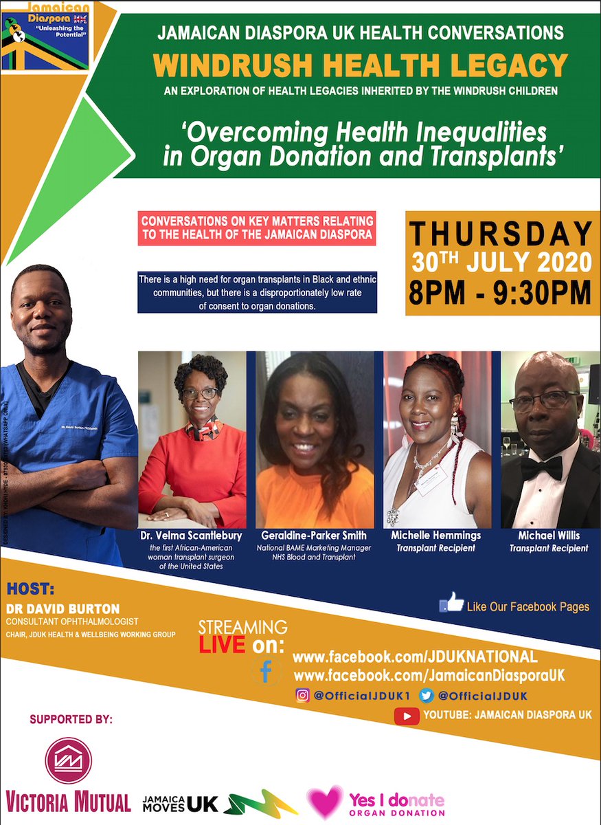 OfficialJDUK's tweet photo. 30 July, 8PM GMT. Join us for the next JDUK Health Conversation: 'Overcoming Health Inequalities in Organ Donation & Transplants'. #Dr.VelmaScantlebury, #Geraldine-Parker Smith & #MichelleHemmings #MichaelWillis. @drburton #organdonation #jamaicandiaspora #Jamaicamoves #JDUK https://t.co/leMshRWKxw