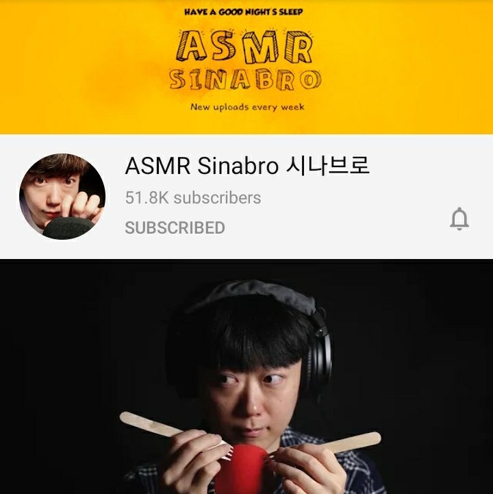 Sinabro ASMRHis videos are simple yet really relaxing. If you don't like talking videos, i really recommend him!}