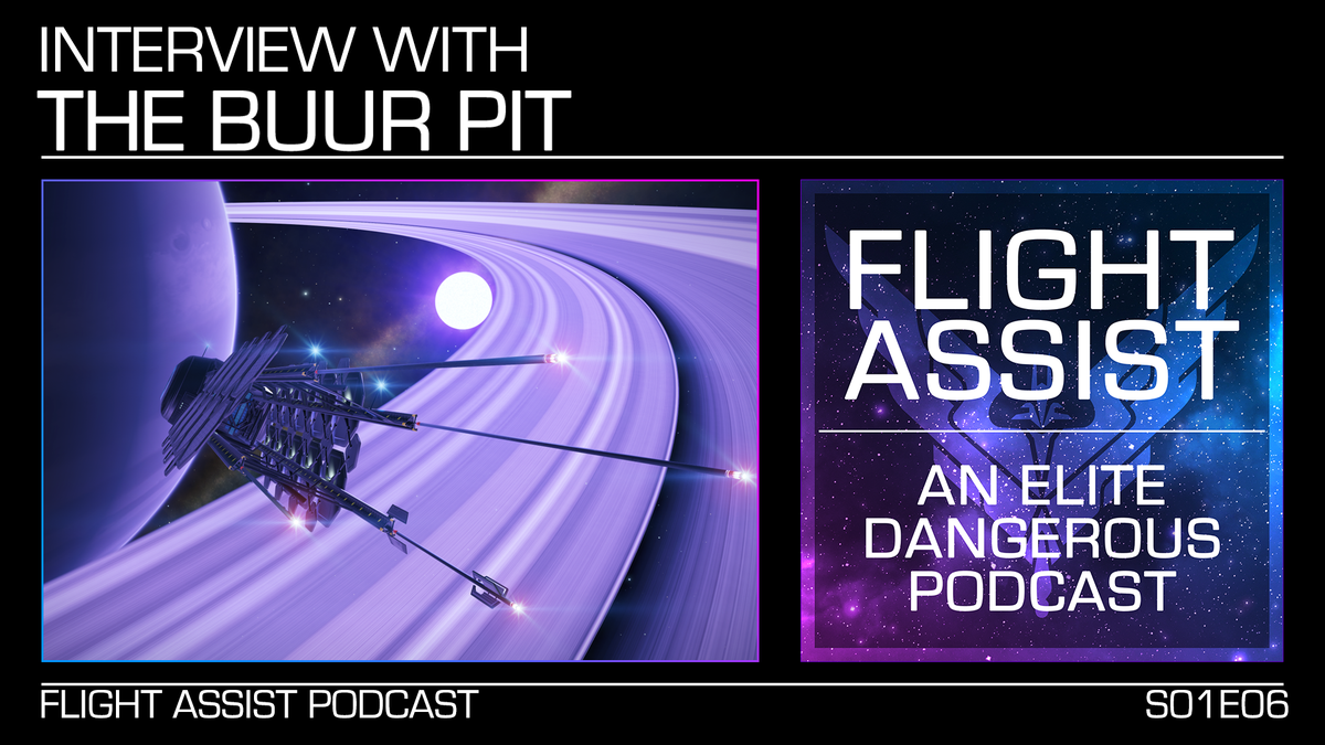 FlightAssist_ED's tweet photo. The wait is over! Episode 6 - The one with The Buur Pit - is LIVE! Boonery at its finest. Give it a listen on your favorite app or at our website, https://t.co/BGgwz0IJ2I  |  #EliteDangerous @CMDR_Buur @CmdrRheeney https://t.co/dvQUyUM8p1