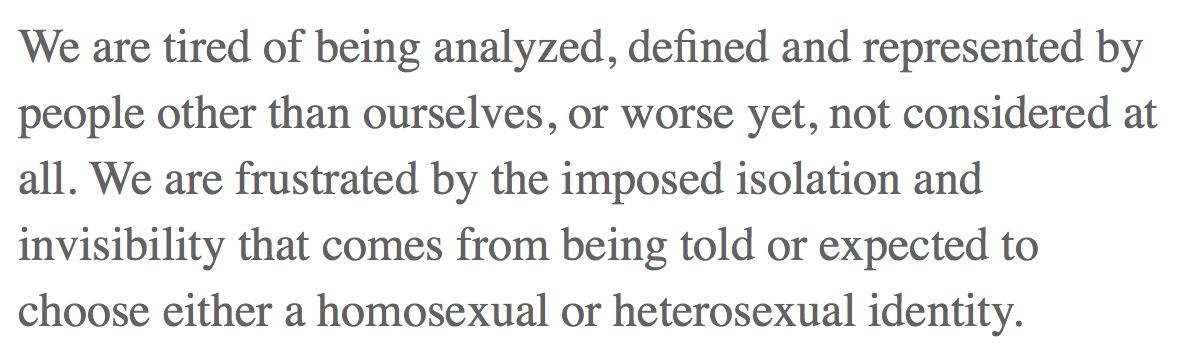 it asserts that bisexuals are tired of being defined by others and/or being made to feel invisible by others