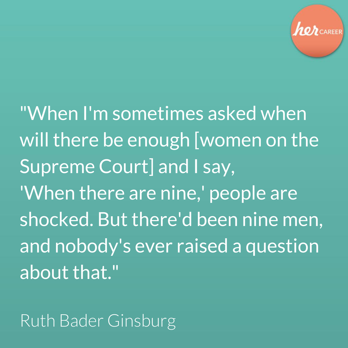 her_CAREER_de's tweet photo. “When I'm sometimes asked when will there be enough [women on the Supreme Court] and I say, 'When there are nine,' people are shocked. But there'd been nine men, and nobody's ever raised a question about that.”-Ruth Bader Ginsburg #associatejustice⚖️🏛️🙎

#herCAREER #quotes https://t.co/0jHwPXYThW