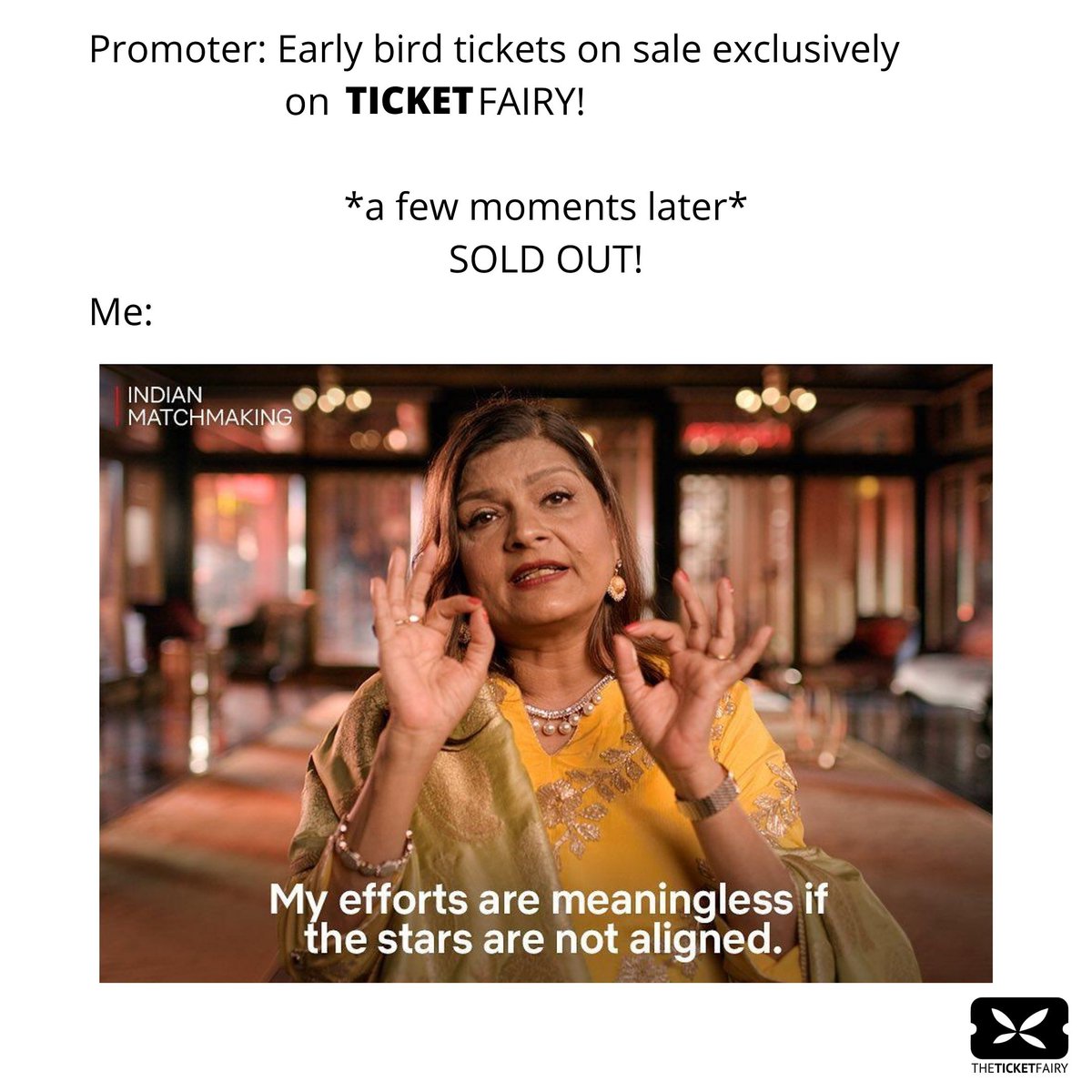 TicketFairyIN's tweet photo. Don't worry Sima aunty, we got you covered in our waiting list 😉

#IndianMatchmaking #IndianMatchmakingMemes #SimaAunty #Meme #MemeOfTheDay #Netflix #TheTicketFairy #Ticketing #Sales #TicketSales #Promoter #Events https://t.co/H8EQf5TQgC