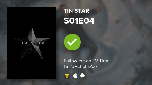 HelloItsAzzi's tweet photo. I've just watched episode S01E04 of Tin Star! #tvtime https://t.co/wcT3lqgu6K https://t.co/w8k2LFcC4m
