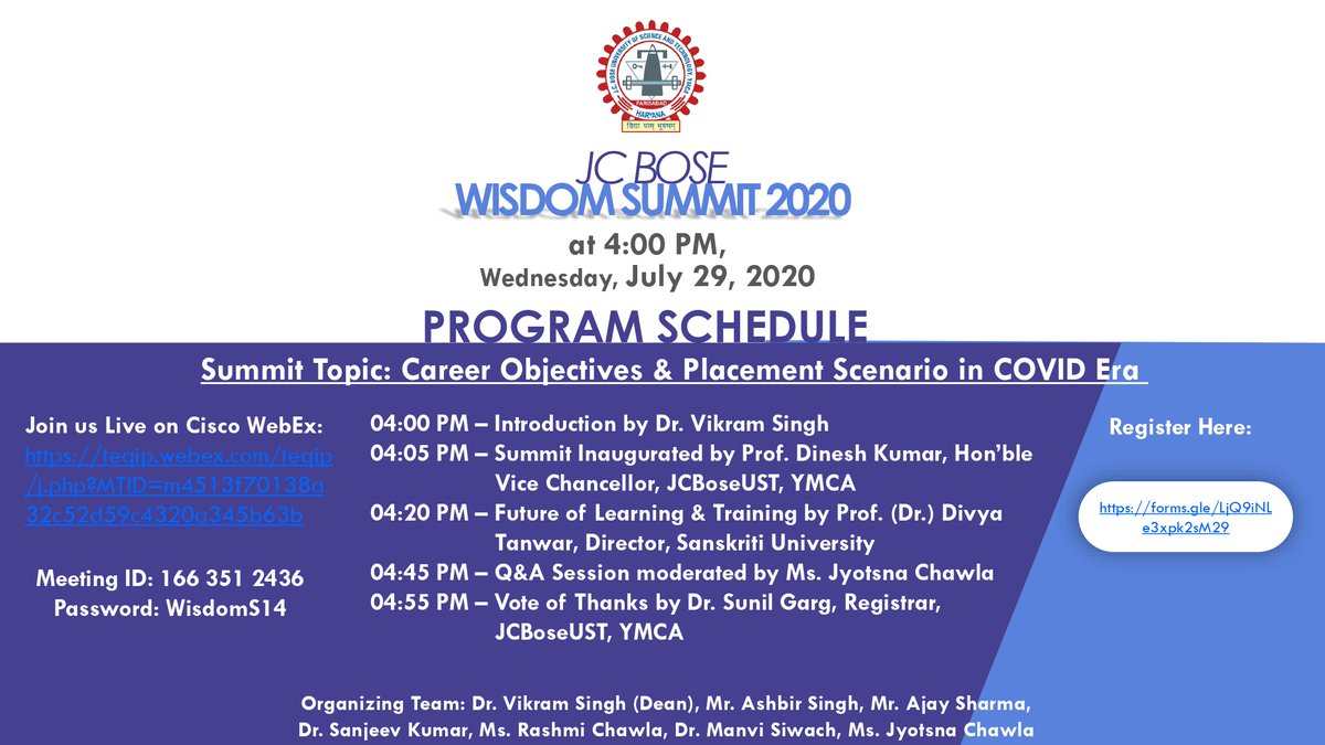 JCBoseUST's tweet photo. JC Bose Wisdom Summit Session 14, will be organized on, Wednesday, Jul 29, 2020 at 4:00 pm.  
Meeting number: 166 351 2436
Password: WisdomS14
https://t.co/H1YQsGLn9m
For Registration: https://t.co/O0oVgn6brN
#JCBoseUST #JCBose #UST #YMCA #University #WisdomSummit #Career https://t.co/yI34LbXFTy