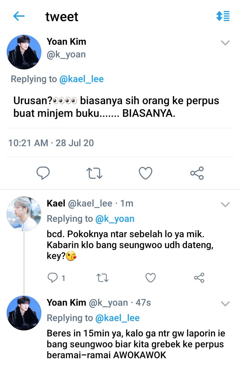 》Ikut dong Mik kalo mau grebek ke perpus-fyi, Kael manggil 'Mik' (Kim dibalik) kalo lg mode manja ada maunya, hari2 sih Yoan kok sama kaya yg lain.