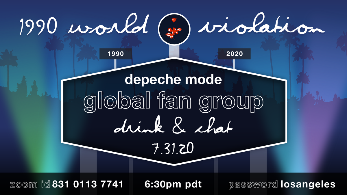 DepecheGlobal's tweet photo. #DepecheGlobal #DrinkAndChat celebrating the 30th anniversary of the #DepecheMode's #WorldViolation tour hitting #LosAngeles. Join us at 6:30pm Pacific on Friday, July 31st #UniversalAmphitheatre #DodgerStadium #Violator https://t.co/LYUsNaLXAv
