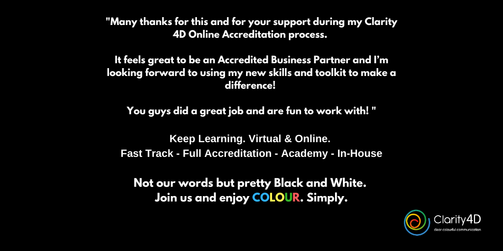 Clarity4D's tweet photo. πππMore great feedback from our most recent virtual delegate and newly accredited business partner @robertbkr Congrats again and welcome! #personalityprofiling #colourprofiling #virtuallearning #onlinelearning https://t.co/hklWblwPAH