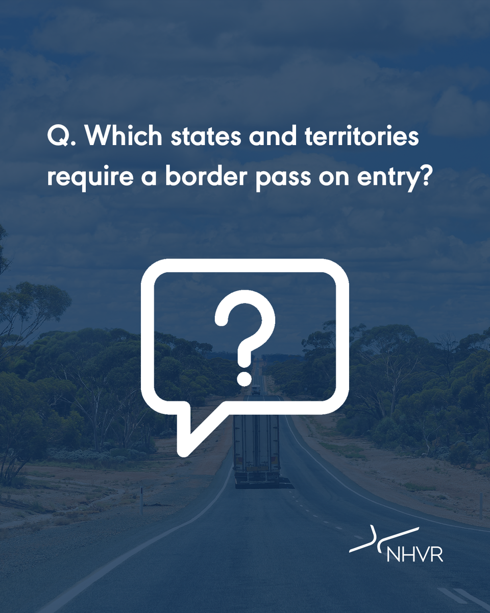 Nhvr A Twitter A All States And Territories Except Vic Nsw Act Border Pass Required Only If Entering From Victoria Qld Nt Wa Sa Tas Border Pass Required If Entering