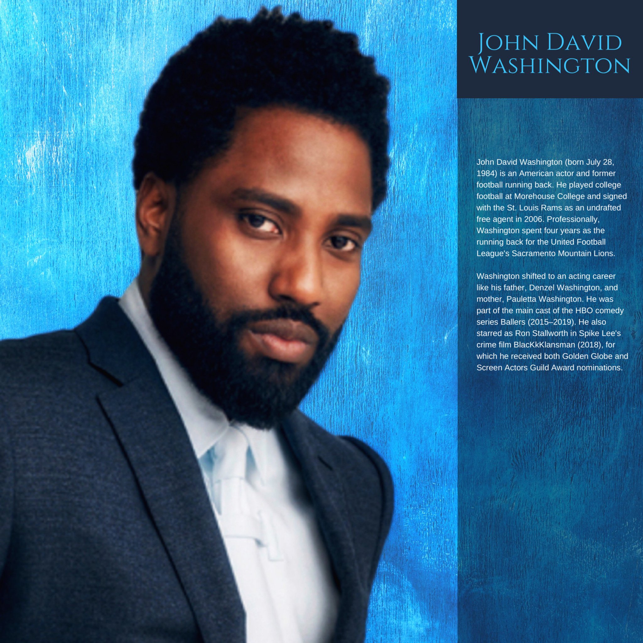 Happy Birthday to John David Washington.  
 