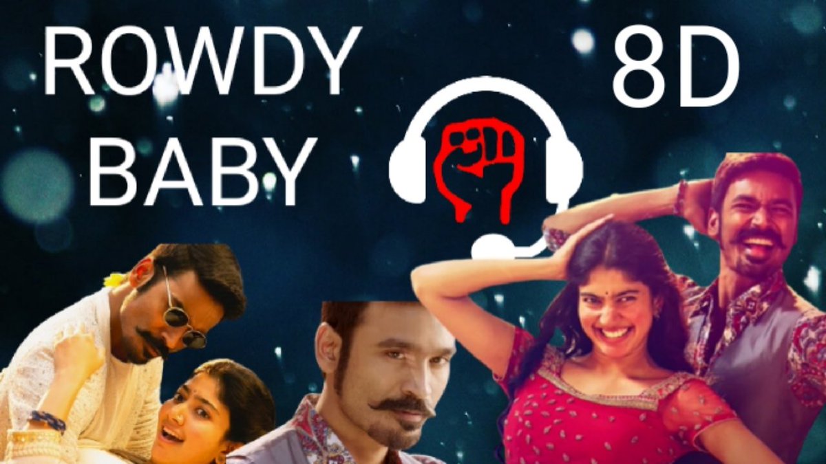 RasalaSaikishor's tweet photo. Rowdy baby song in 8D audio. Use earphones to experience the 8D audio.
@dhanushkraja
@PDdancin @manasimm @yuvanshankaraja
.
.
https://t.co/hUKUo4PXeY.
.
.
#RowdyBaby
#HBDDhanushbyThalapathyFans
#DhanushBirthdayMashup2020
#SaiPallavi
#8daudio #srcreations
#saikishor #tuesdayvibes https://t.co/VZfYRh8O8i