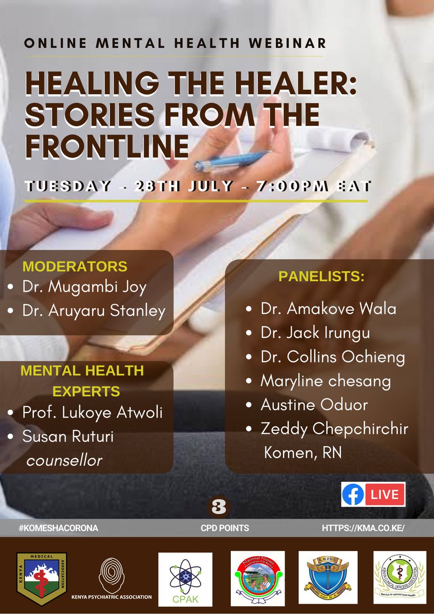 KenyaMedics_KMA's tweet photo. KMA/KMPDU/KCOA/NNAK #mentalhealth webinar. 
TODAY @ 07:00 PM Nairobi 
Topic: Healing the healer: Stories from the front line

Register in advance for this webinar:
https://t.co/qp12Uad5qV

Join us on Youtube or facebook LIVE
https://t.co/hOWdzTRiGB https://t.co/wORnQWV8Fx