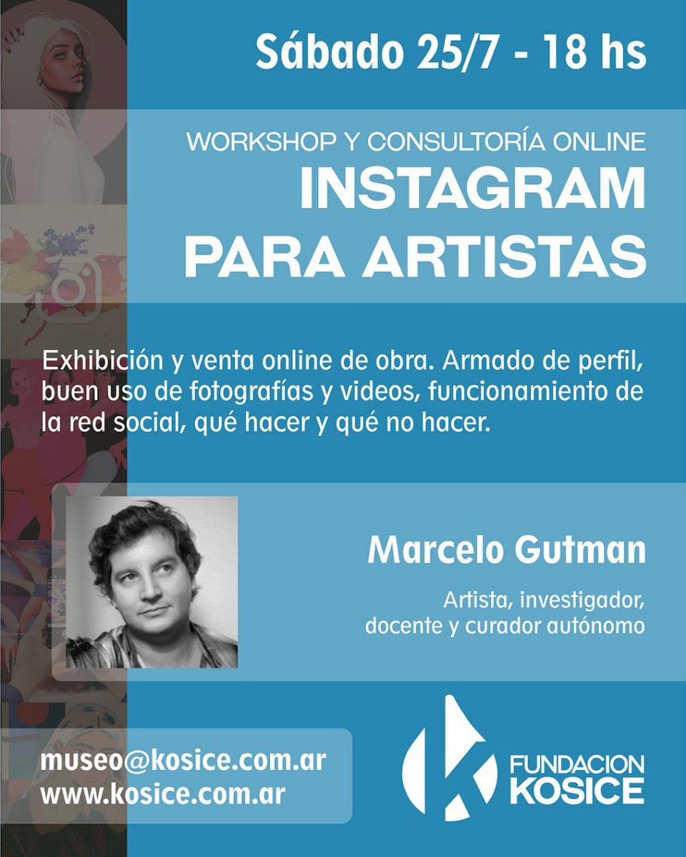 marcelogutman's tweet photo. ¡ÚLTIMOS CUPOS!
Este SÁBADO, 25 de JULIO a las 18.
Encuentro online por ZOOM
"Instagram para artistas. Exhibición y venta de obra".
Informes e inscripción: museo@kosice.com.ar

Más info en mi Instagram: https://t.co/KR3dghNycs https://t.co/v3Z1tXVPkA