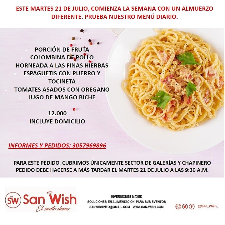 San_Wish_'s tweet photo. Mañana martes 21 de julio, prueba nuestro menú SW. Con pollo horneado a las finas hierbas y espagueti con puerro y tocineta. https://t.co/2ylibhXC7u