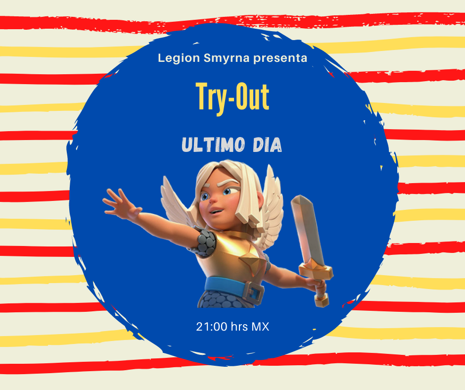 Ultimo día de Try-Outs en Smyrna.

Recuerda mandar MD para participar en las pruebas y unirte a nuestro equipo competitivo de Clash Royale, al ser parte de nuestro equipo cuentas con beneficios como torneos exclusivos y contratos.