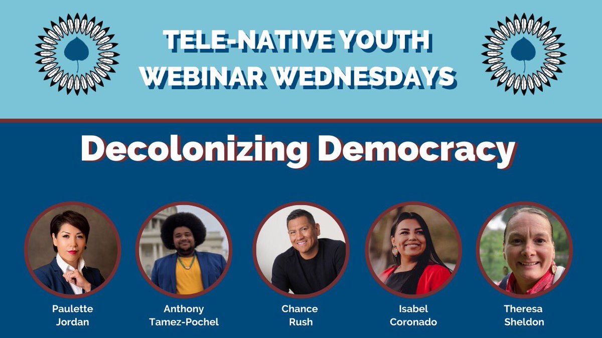 Center4Native's tweet photo. Join us Wednesday July 22, 2020 at 4:00pm EST on the @center4native Facebook page for an awesome discussion on Decolonizing Democracy, with special guests @electpaulette, @SheldonTheresa, @TheNext100's @graduateisabel &amp; @anthonypochel.
#TeleNativeYouth #DecolonizingDemocracy https://t.co/22TE63NA4U