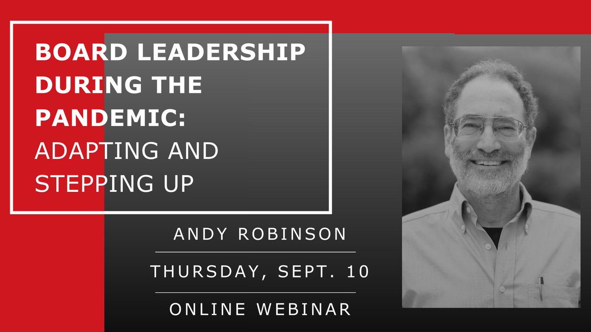 SV_Creates's tweet photo. Join expert trainer Andy Robinson on September 10 from 10:00 – 11:30am for Board Leadership During the Pandemic: Adapting and Stepping Up — a spirited, provocative conversation about board governance in the age of COVID. 

Learn more and register: https://t.co/YKgazbFYrD https://t.co/sUOVMfVxsO