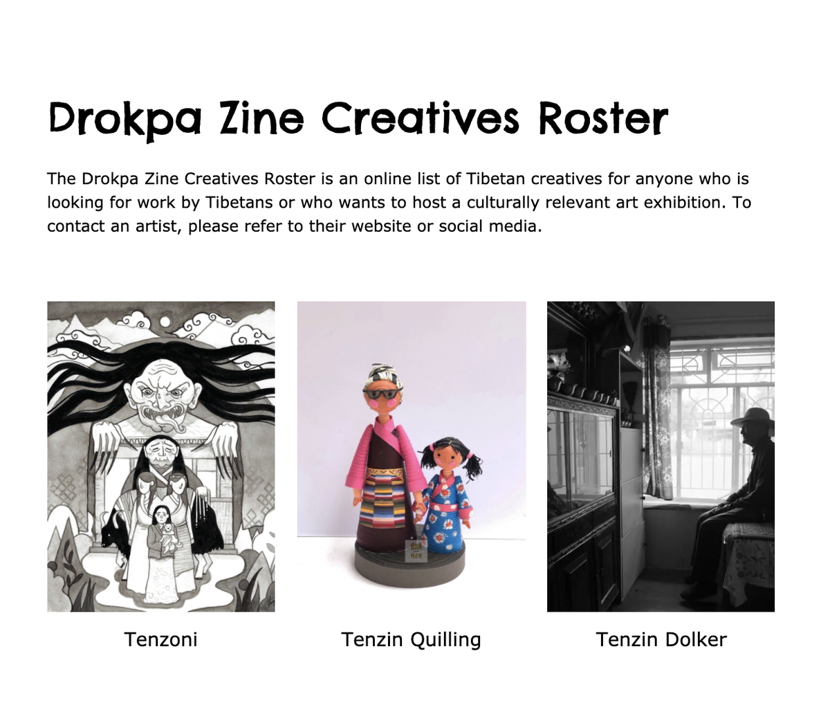 DrokpaZ's tweet photo. The Creatives Roster on https://t.co/q7z9dQTE8I is an online list of Tibetan creatives available for anyone looking for work by Tibetans, or looking to host a culturally relevant exhibition. Tibetan creatives are encouraged to join! Visit https://t.co/eQKFpwfMGt for instructions. https://t.co/OsbYMlltUZ