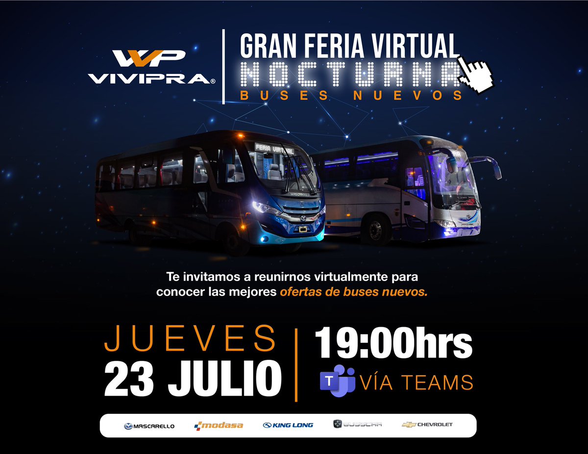 vivipracl's tweet photo. Estimados clientes y amigos, los dejamos invitados este día Jueves 23 de Julio a las 19:00Hrs a nuestra Gran Feria Virtual Nocturna de Buses Nuevos #Vivipra

Contacta a tu ejecutivo comercial según tu región, si aun no tienes tu agente encuéntralo aquí👇

https://t.co/oA2q4uOCd9 https://t.co/VVpojEtMBy