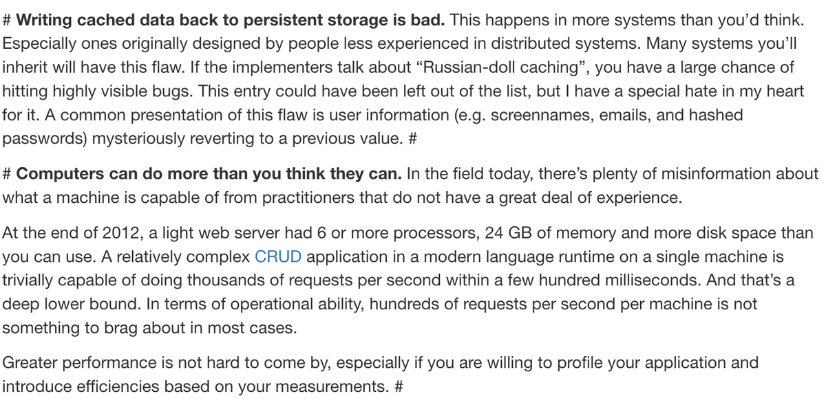 "Notes on distributed systems for young bloods" by  @jmhodges is an amazing set of guardrails for doing reasonable things with distributed systems. Many points would individually qualify for this list if they were their own article. Hard to pick excerpts!  https://www.somethingsimilar.com/2013/01/14/notes-on-distributed-systems-for-young-bloods/