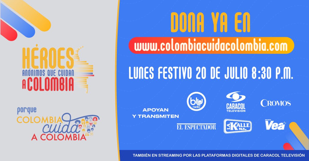 ShockCo's tweet image. '#HéroesAnónimos que cuidan a Colombia, porque Colombia cuida a Colombia' ya está en  @CaracolTV.

Desde ya pueden unirse desde casa por una buena causa en: colombiacuidacolombia.com

#ColombiaCuidaColombia
@ColombiaCuida