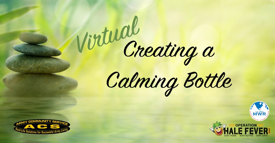 usaghawaii's tweet photo. #SaveTheDate: #ArmyCommunity Service will hold a virtual class July 31 at 10 a.m. on how to create a calming bottle.
Visit https://t.co/Zq75BWZk1f or call (808) 787-4227 for more information. https://t.co/OxXYj6MT5Y