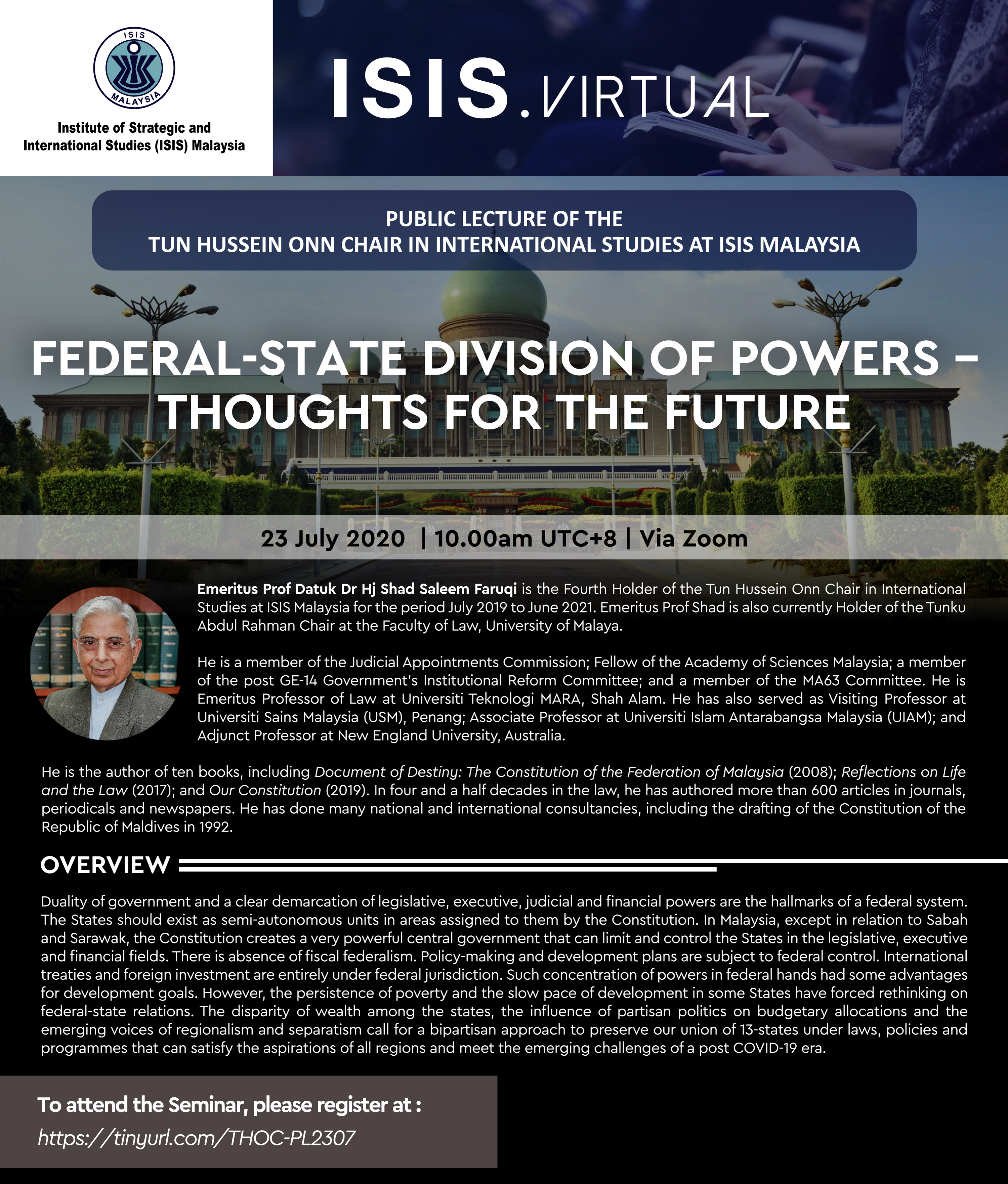 ISIS Malaysia on X: Interested in hearing more about Federal-State  division of powers in Malaysia? Register now for the public lecture by  Professor Datuk Dr Shad Saleem Faruqi, Tun Hussein Onn Chair