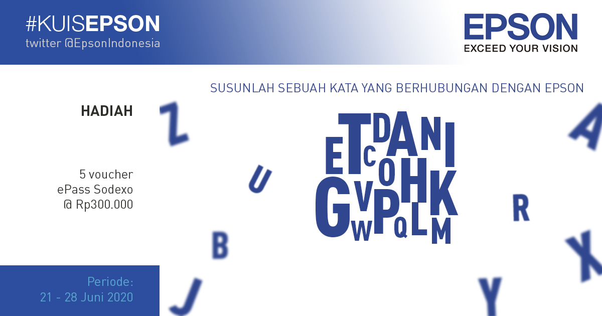 EpsonIndonesia's tweet photo. #KuisEpson bulan ini. Pastikan mengikuti Ketentuan ya: 
1. Follow @EpsonIndonesia
2. Like, Retweet poster ini dan mention 5 orang temanmu
3. Jawab pertanyaan kuis di kolom reply disertai tagar #SusunKataEpson
4. Satu peserta hanya berhak mengikuti kuis 1 kali dengan 1 akun https://t.co/JlBo124K4k
