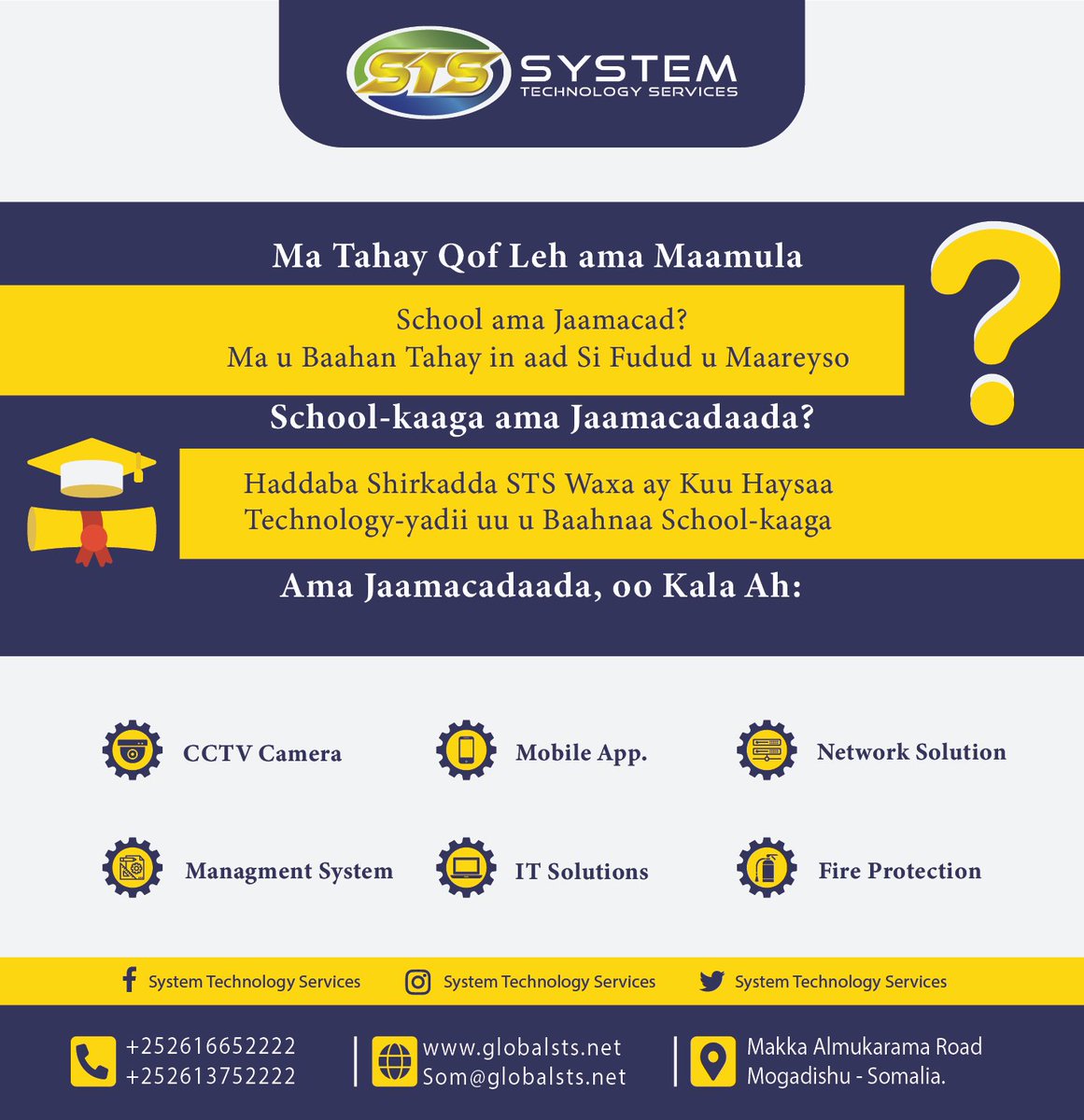 globalstsone's tweet photo. Ma tahay Qof Leh ama Maamula #School / #Jaamacad?
Ma ubahan tahay in aad si Fudud u Maareyso goobtaada?
Haddaba #STS Waxa ay kuu haysa Technology-yadii aad u bahneyd, oo ah:
#CCTV_Camera, #Mobile_Application
#Network_Solutions, #Management_System
#IT_Solutions, #Fire_Protection https://t.co/oJkaE7VyWS