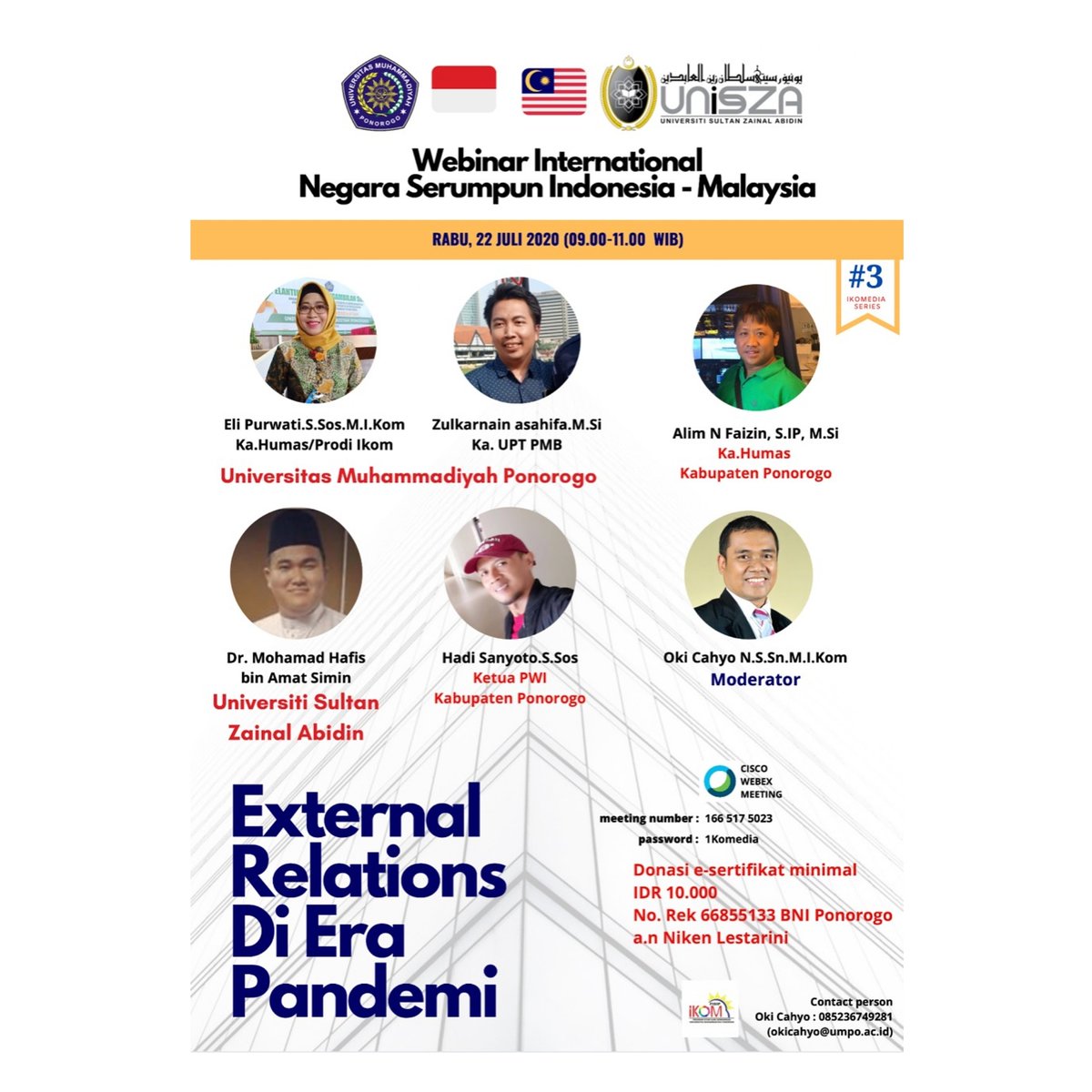 ikomediaumpo's tweet photo. Prodi Ilmu Komunikasi akan menyelenggarakan Webinar Series 3 Negara serumpun Indonesia -Malaysia dengan tema External Relations diera Pandemi.  Rayakan! 

@APIKPTM 
@mucovid19 
@humas_umpo https://t.co/E7ujXXRwyF