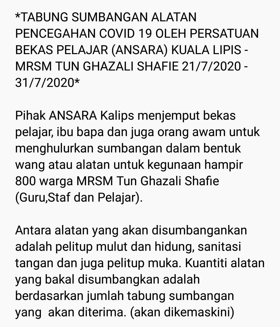 محمد رافي الدين On Twitter Tabung Sumbangan Alatan Pencegahan Covid 19 Oleh Persatuan Bekas Pelajar Ansara Kuala Lipis Mrsm Tun Ghazali Shafie 21 7 2020 31 7 2020 Https T Co Vi0craiuso