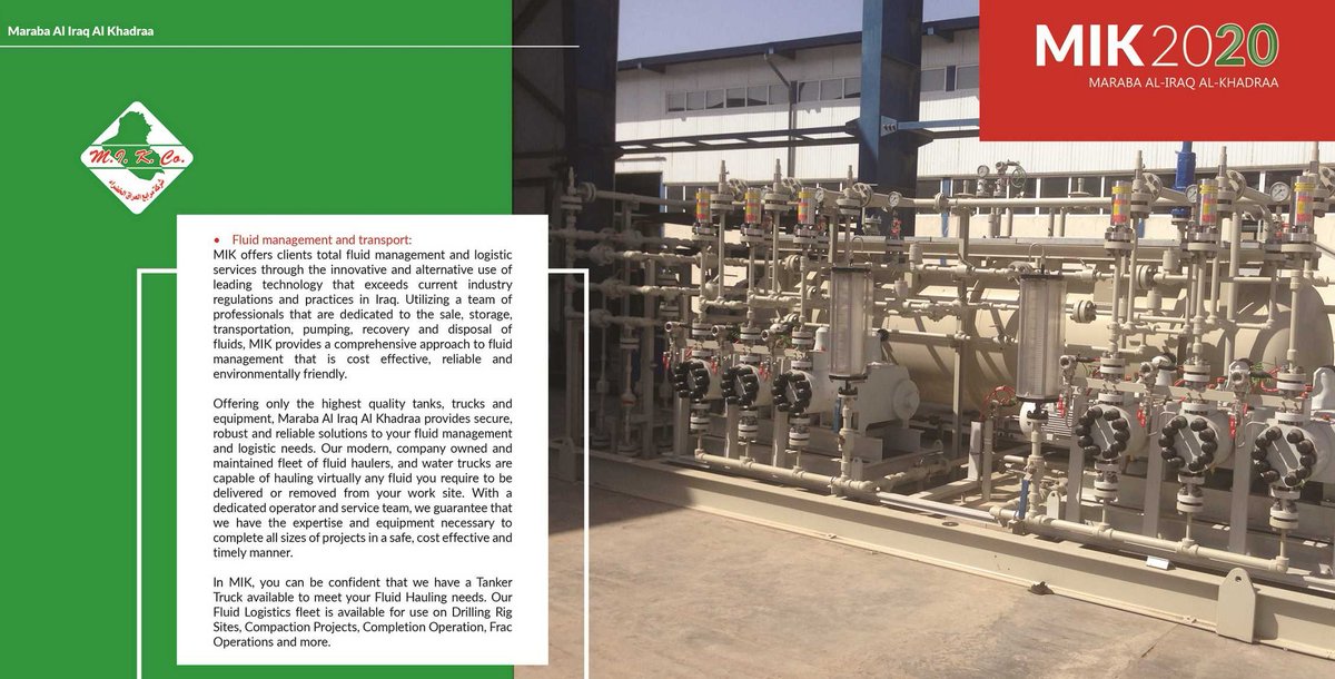 MarabaAliraq's tweet photo. MIK offers clients total fluid management and logistic services through the innovative and alternative use of leading technology that exceeds current industry regulations and practices in Iraq.
#mik2020 #maraba_aliraq_alkhadhraa #oilfield #chemicals #chemicalsupplying #fluid https://t.co/jJ9H9naAd6