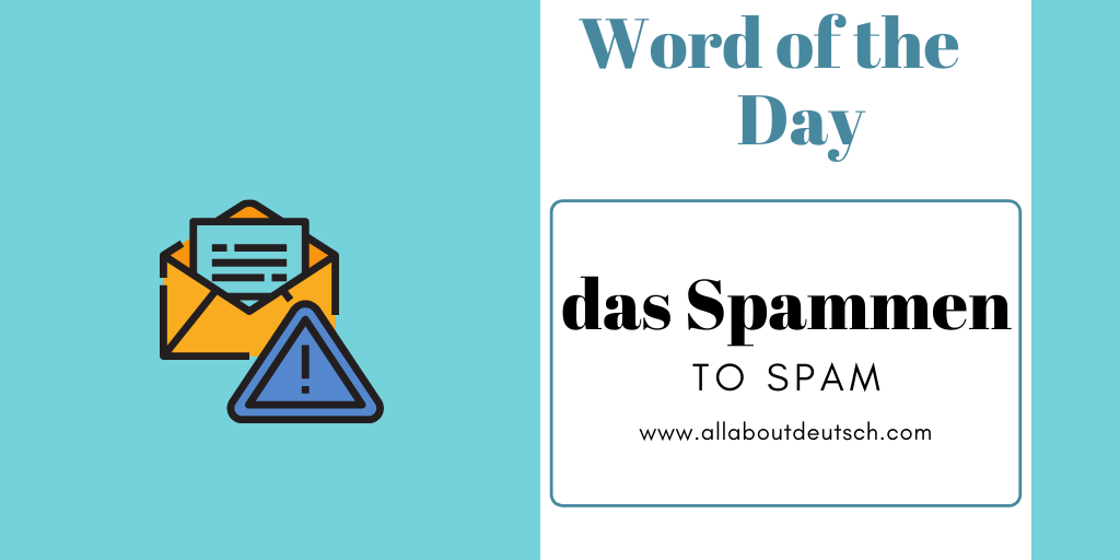 allaboutdeutsch's tweet photo. To spam - spammen
#spam #wordoftheday #learngerman #deutsch #deutschlernen https://t.co/ATG0eHD8La