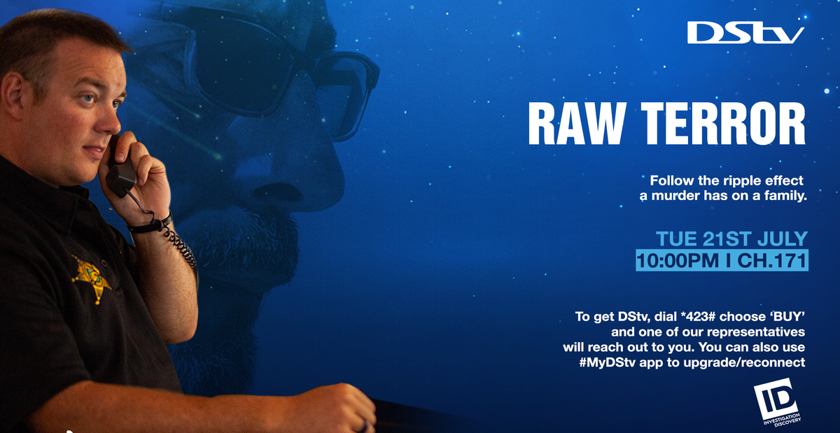 DStv_Kenya's tweet photo. Follow the stories of people devastated by a loved one's murder; using highly personal, self-shot footage, the show examines the murder and the effect on those left behind. Catch #RawTerror on Discovery ID Ch. 171 at 10 pm. https://t.co/TitIKfdsb0