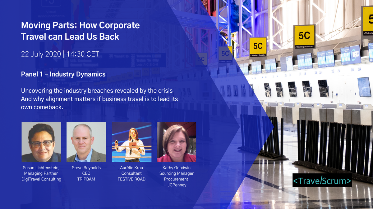 🔴Live session on #businesstravel, the breaches revealed by the current crisis and how alignment is important its own comeback.

22 July 2020 @ 14:30 CET

🎤Susan Lichtenstein | Steve Reynolds | Kathy Goodwin and Aurélie Krau

lnkd.in/eHaZmj5

#TravelScrum #jointhescrum