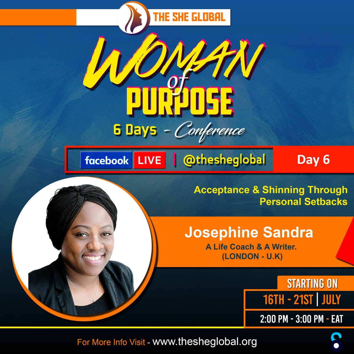 thesheglobal's tweet photo. Oh Yes Here Comes The Final Day Of The #WomanOfPurposeConference 
Our 6Th Guest Today Is #Josephine_Sandra Who Will Be Live From #London 
Exactly 2Pm - 3Pm EAT. 
Live On Our Facebook Page.
Be Blessed As You Join Us.
We Are - https://t.co/COP8dcYBZC https://t.co/lHh7VPBHzZ