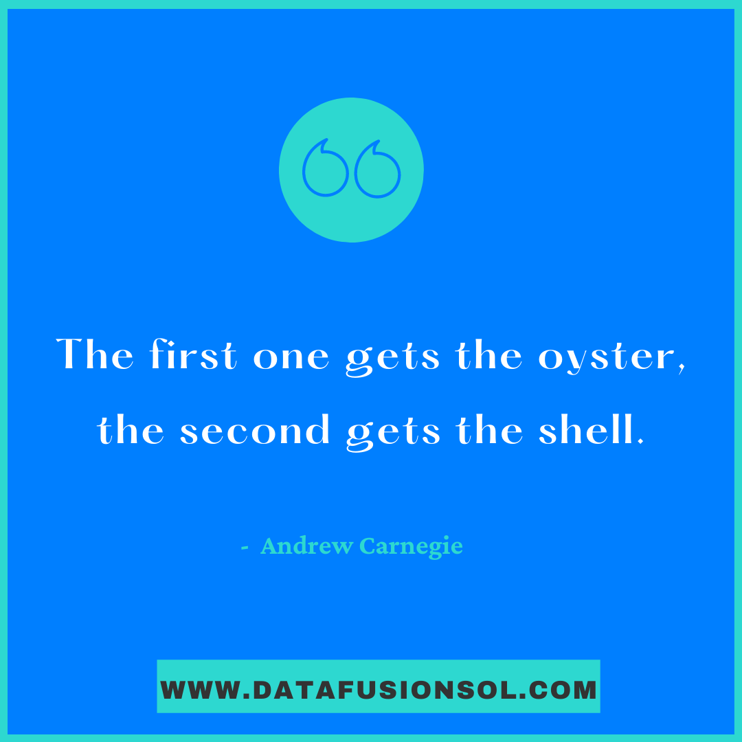 Datafusionsol's tweet photo. 'The first one gets the oyster, the second one gets the shell'- Being the first in the market certainly gives you a great advantage.
#DataFusionSol #b2b #firstmoveradvantage #firstmover #nichemarket
https://t.co/s0sEvwOc2T https://t.co/7SxZLYP1qG