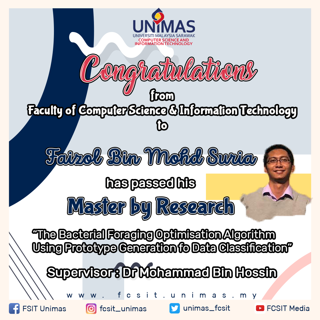 unimas_fcsit's tweet photo. Congratulation on your achievement!! 

It is a success, you truly deserved. It is an achievement you have truly earned. On behalf of the faculty, we congratulate you on your success and wish you all the best for your future. Well Done. #masterbyresearch #fcsitmasterbyresearch https://t.co/DauZKDsqwp
