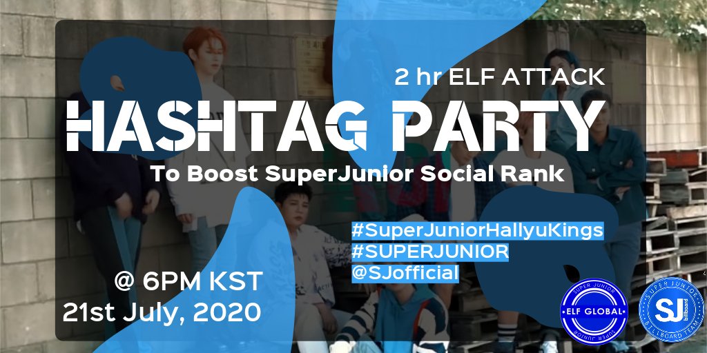 WeAreELFGlobal's tweet photo. We'll have a Party later to boost SJ's Social Rank!

Hashtag: #SuperJuniorHallyuKings

Include Facts/Achievements of SUPER JUNIOR to gain more retweets!

Don't forget to tag @SJofficial @AMAs @vmas 

[#슈퍼주니어 #SUPERJUNIOR] https://t.co/oFutvvvOJR