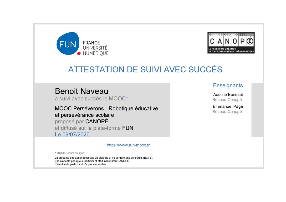naveaubenoit's tweet image. Attestation de réussite du MOOC de Perséverons sur la robotique éducative et la persévérance scolaire proposé par Canopé.
Formation très intéressante #robotiqueéducative #canopé @margaridaromero