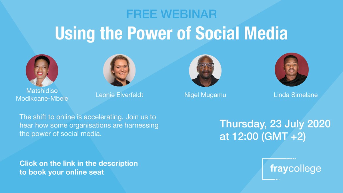 fraycollege's tweet photo. Join @SirNige, @MbeleTshidi, Linda Simelane and Leonie Elverfeldt this week Thursday for a free webinar to discuss how business can use #Socialmedia to their advantage. Learn more about our online Social Media course too:
Webinar: https://t.co/Nj4ML2bst4 https://t.co/sZzOFdmOvG