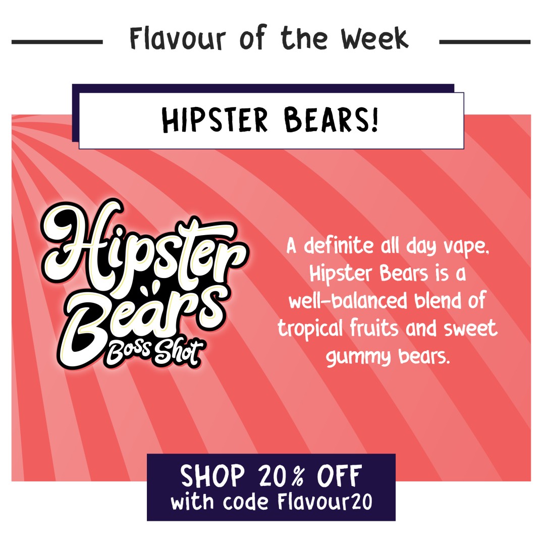 Our Flavour of the Week is Hipster Bears! Dash symbol
Get 20% off with Flavour20 ENDS MONDAY: bit.ly/2USA8dk

#FlavouroftheWeek #Ejuice #eliquid #vape #vapeon #vapesale #vapediscount