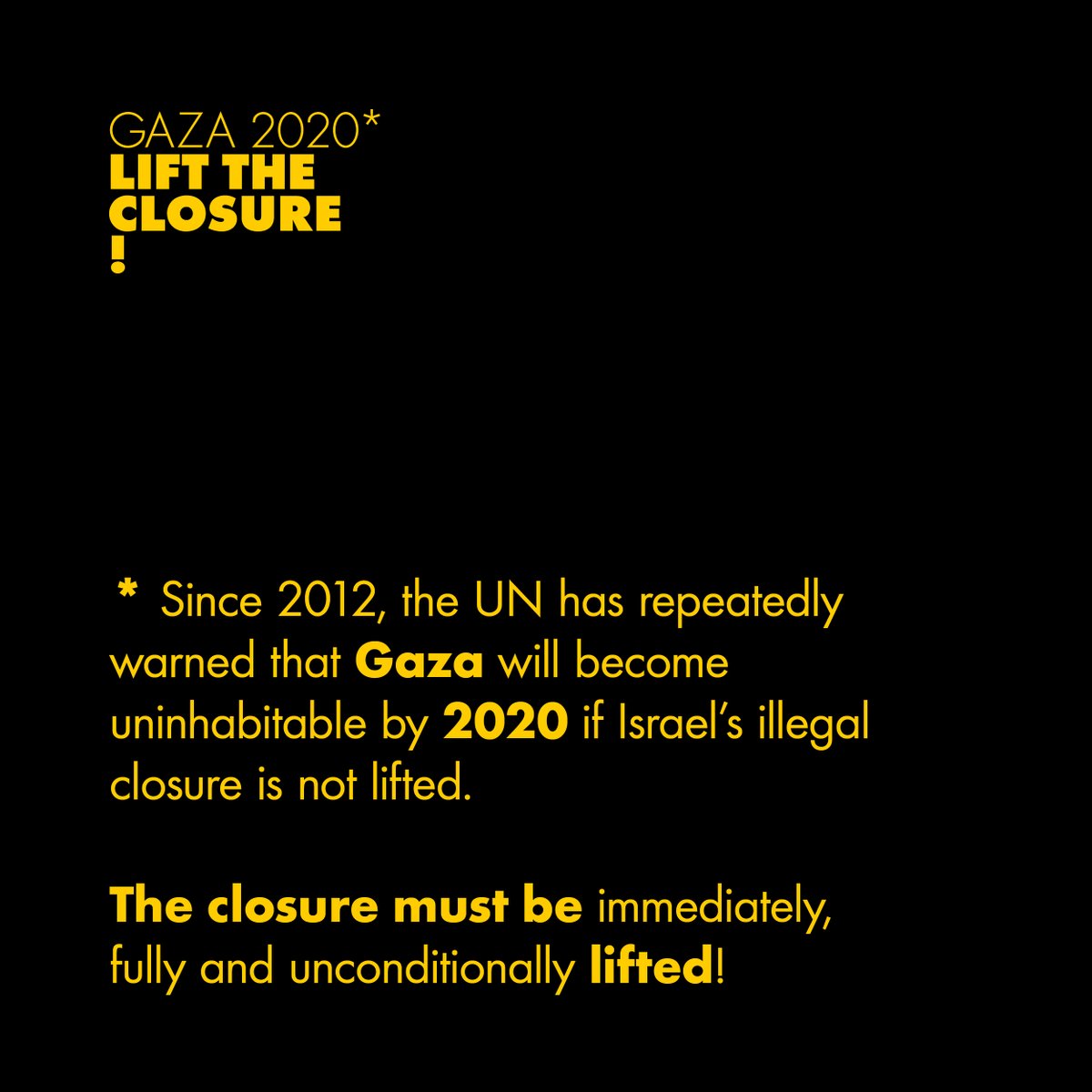 lifttheclosure's tweet photo. Since 2012, the UN has repeatedly warned that #Gaza would become uninhabitable in 2020 should Israel fail to lift the illegal closure, which has undermined all aspects in life in #Gaza and amounts to collective punishment. #StopCollectivePunishment &amp; #LiftTheClosure! https://t.co/IxbQJpufNG