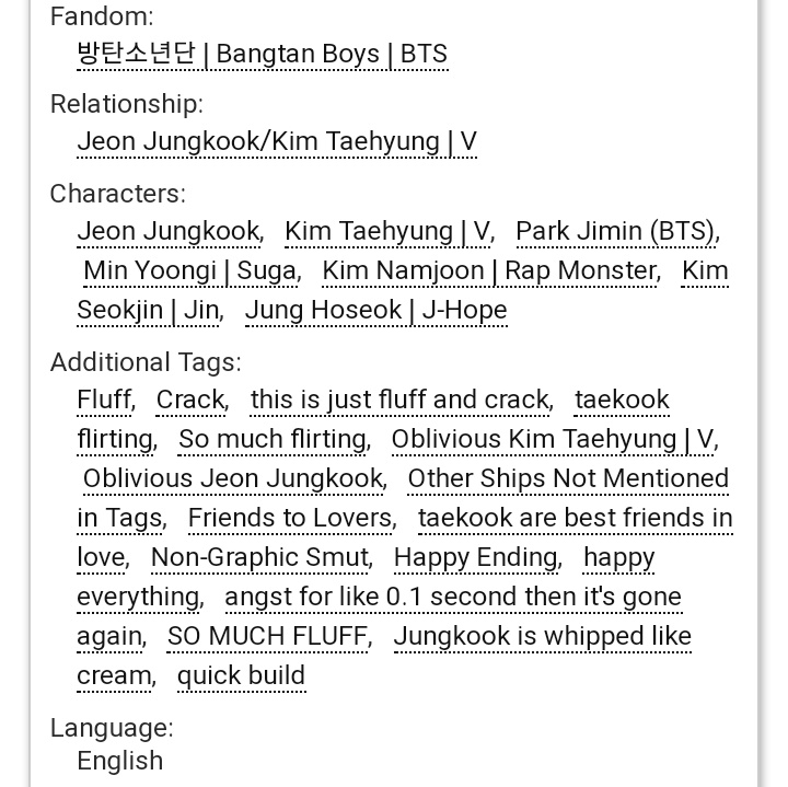 Operation Get Jeon Jungkook Into Kim Taehyung's Pants (And Also His Heart) | 7k https://archiveofourown.org/works/12330732 