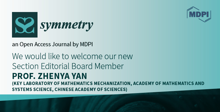 Symmetry_MDPI's tweet photo. #mdpisymmetry 👏New Section Board Member Announcement!
Prof. Zhanya Yan, Academy of Mathematics and Systems Science, Chinese Academy of Sciences
#nonlinearwaves
#integrablesystems
#inverseproblems https://t.co/NrBzr5seyS