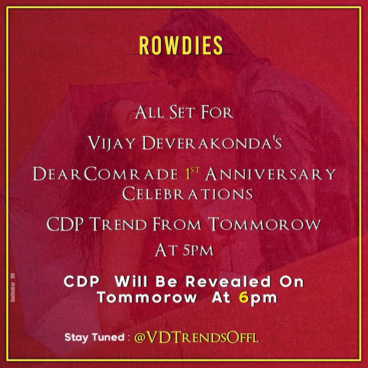 ampunair's tweet photo. Trend Alert 📢
#DearComrade CDP Trend 👇
CDP Trend From Tommorow 5PM ✓
"CDP" will Be Revealed On Tommorow 6PM ✓
For More info Stay Tuned to : @VDTrendsOffl & @VdoeOfficial
#VijayDeverakonda #VD0
#DearComradeTrendOnJuly25th https://t.co/yUweCJBmH1